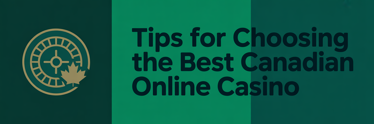 Tips Choosing Casinos
